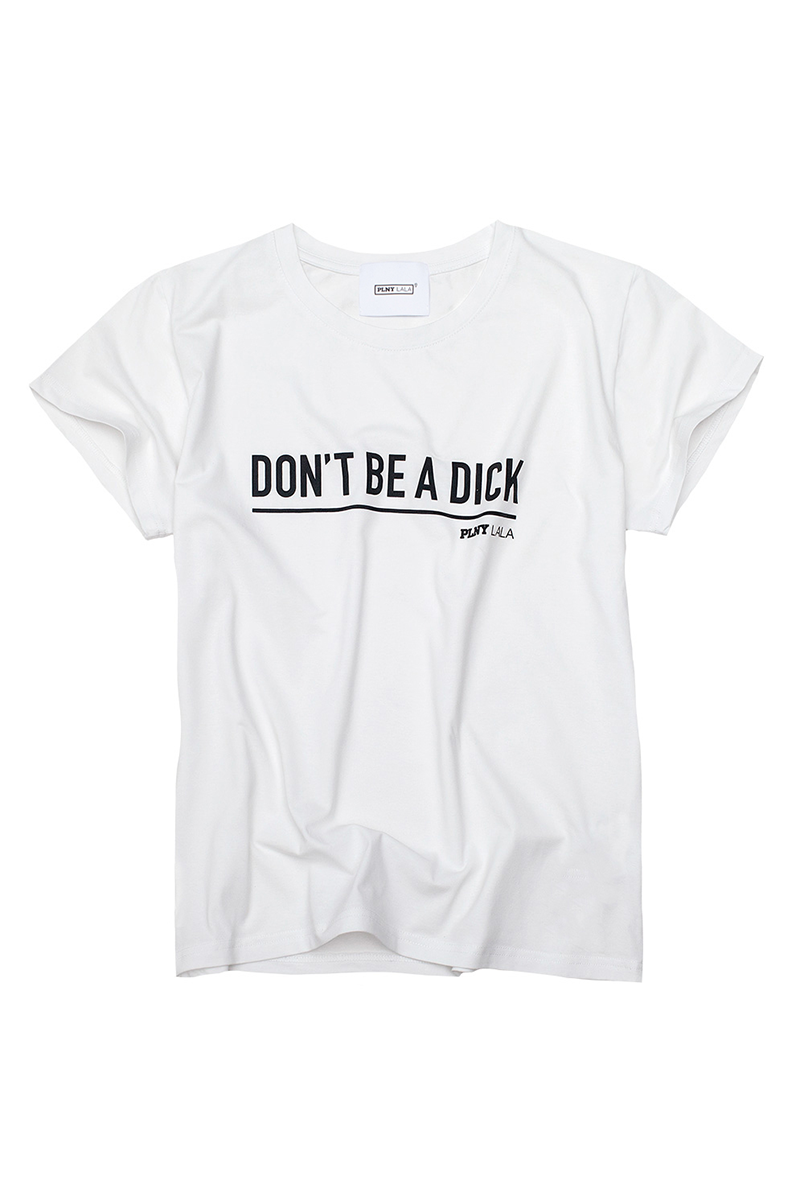 Don't Be A Dick Classic White Tee